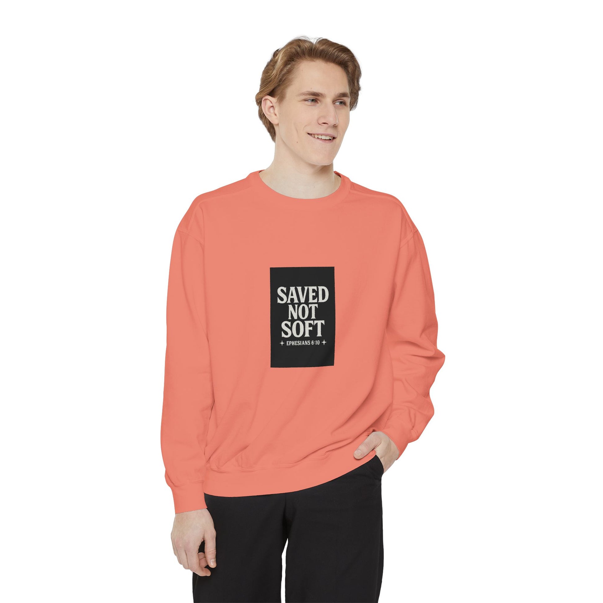 ‘Saved Not Soft’ Unisex Sweatshirt