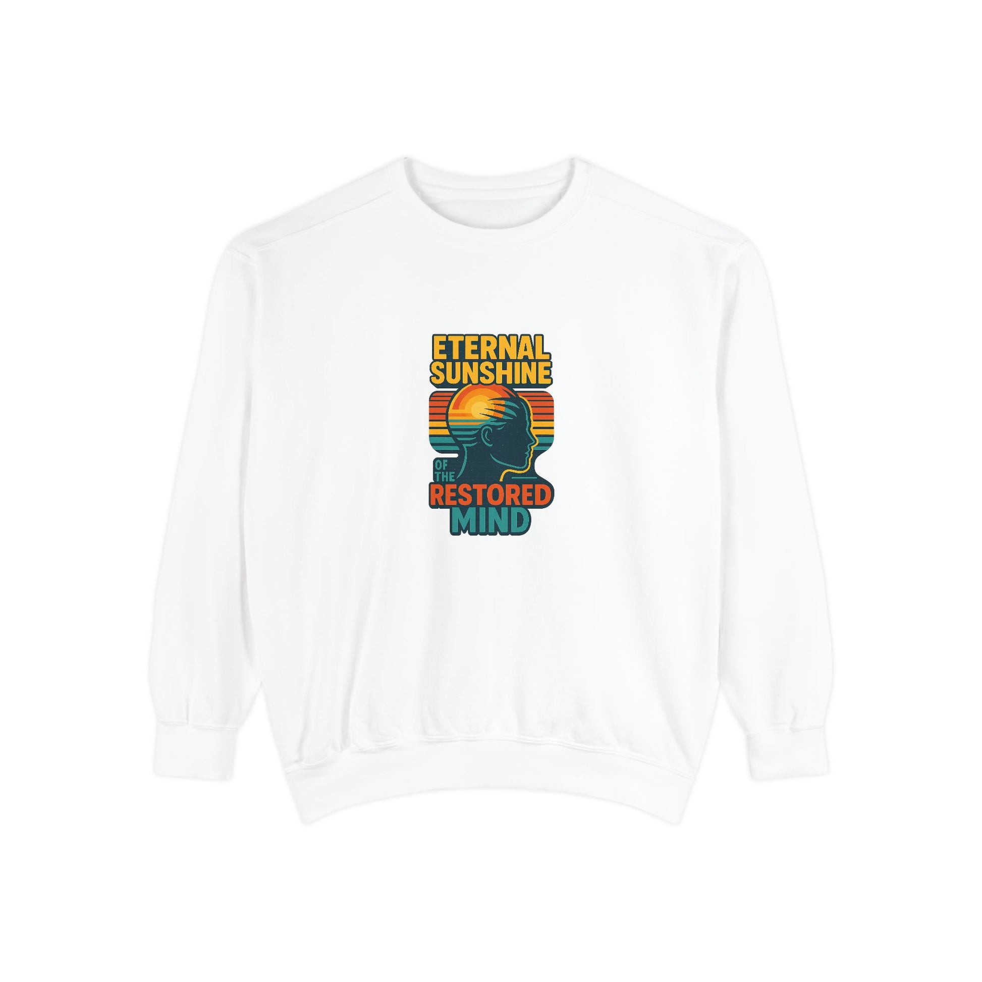 ‘Eternal Sunshine—‘ Unisex Sweatshirt