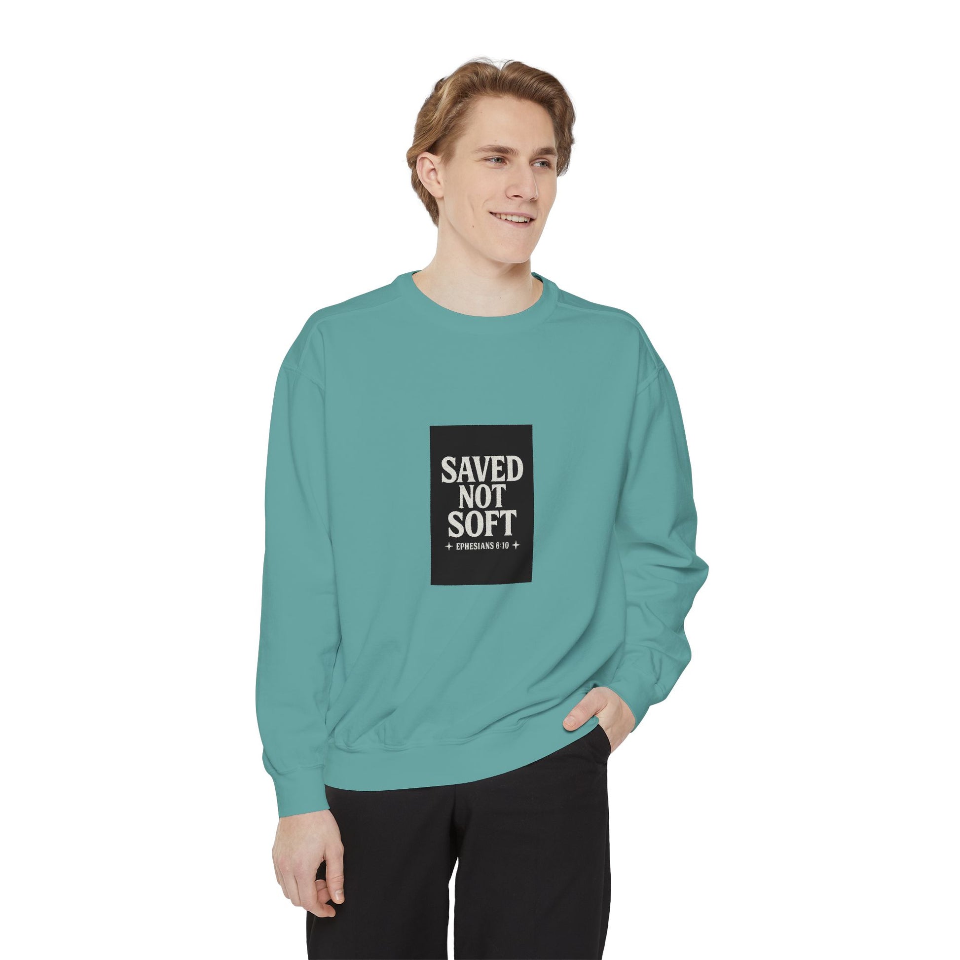 ‘Saved Not Soft’ Unisex Sweatshirt