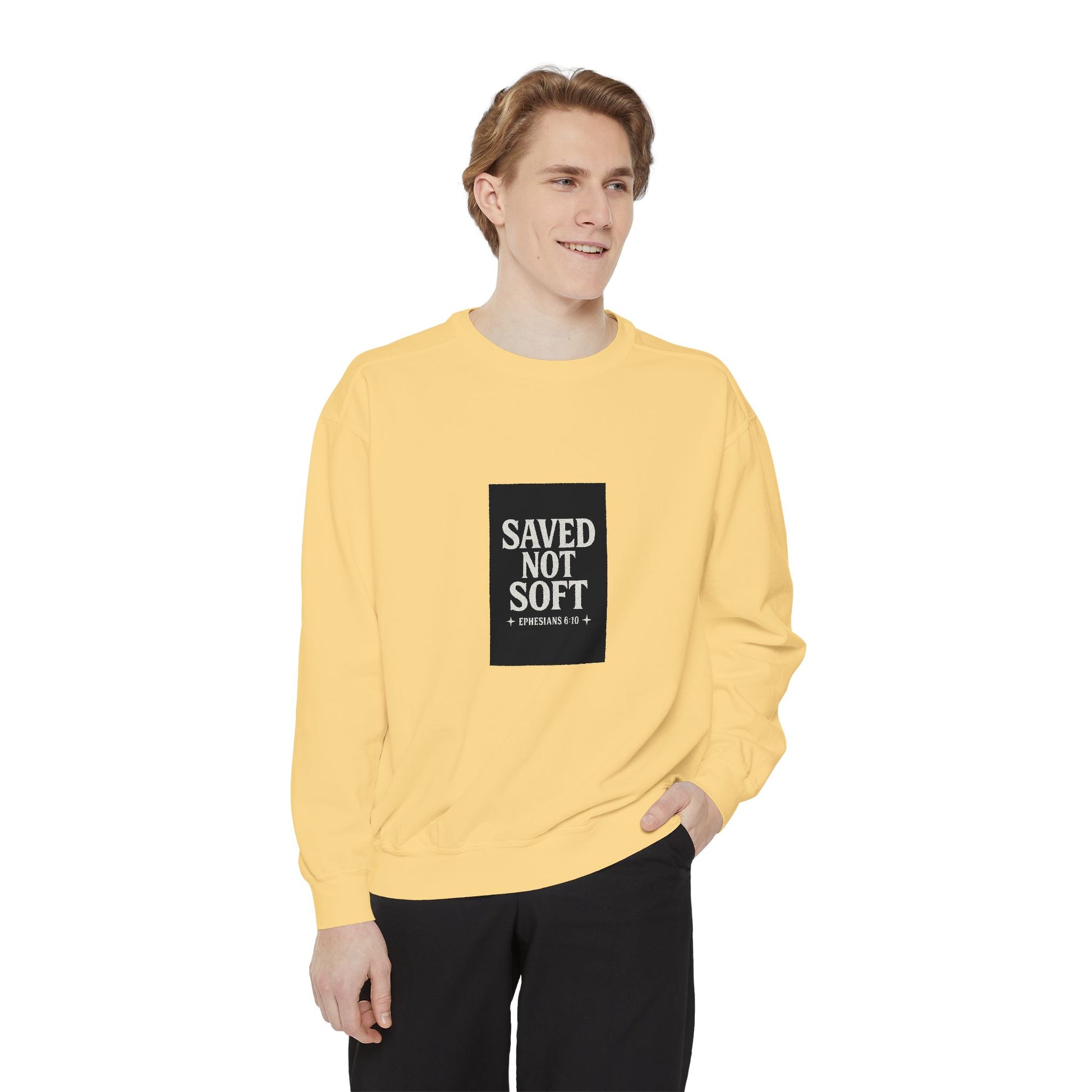 ‘Saved Not Soft’ Unisex Sweatshirt