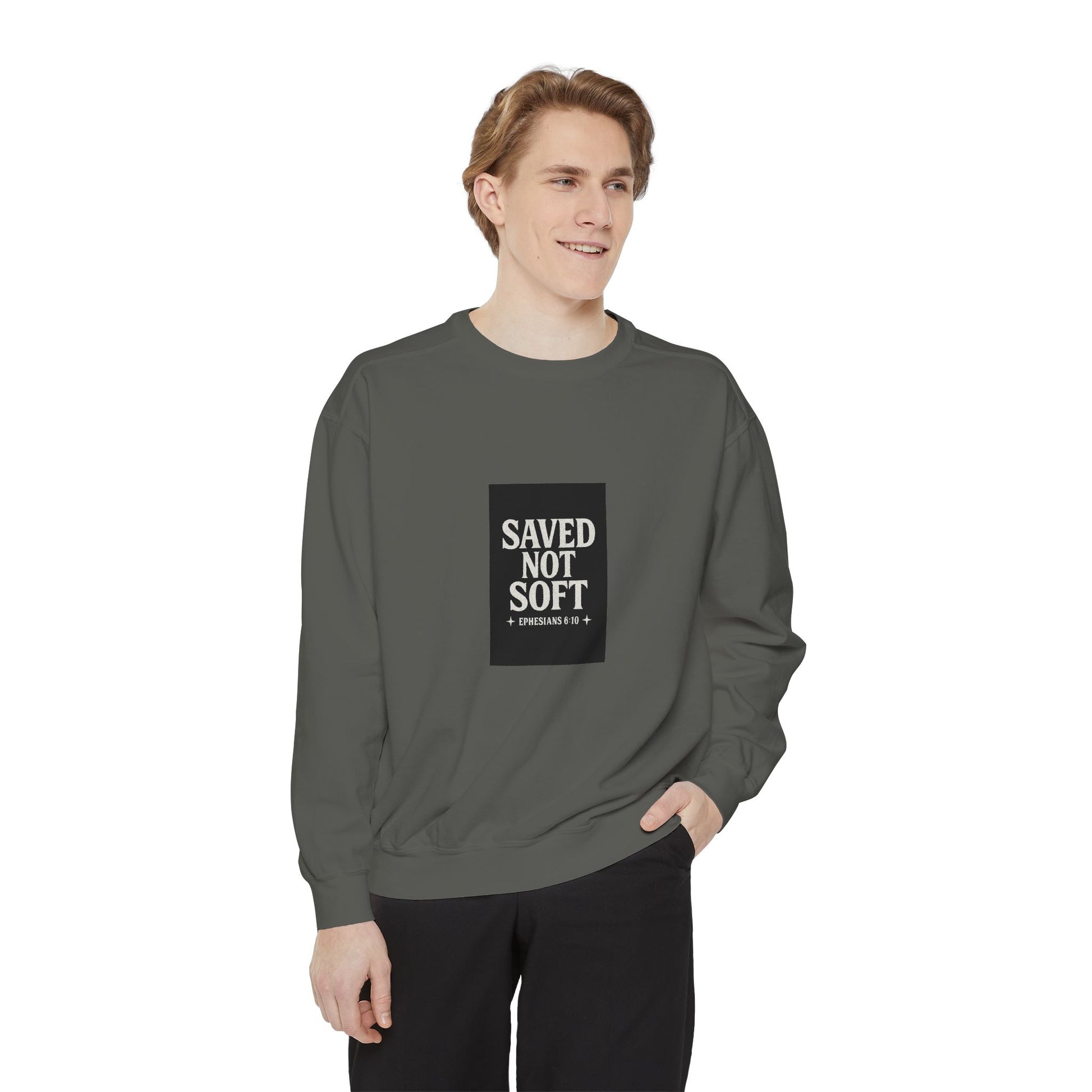 ‘Saved Not Soft’ Unisex Sweatshirt