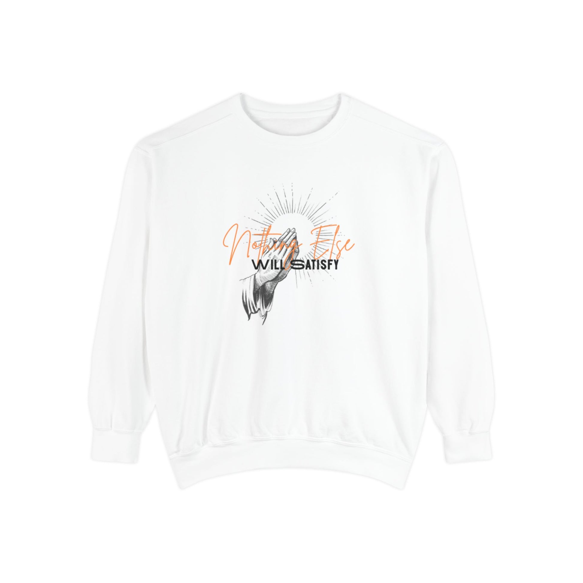 ‘Nothing Else’ Unisex Sweatshirt