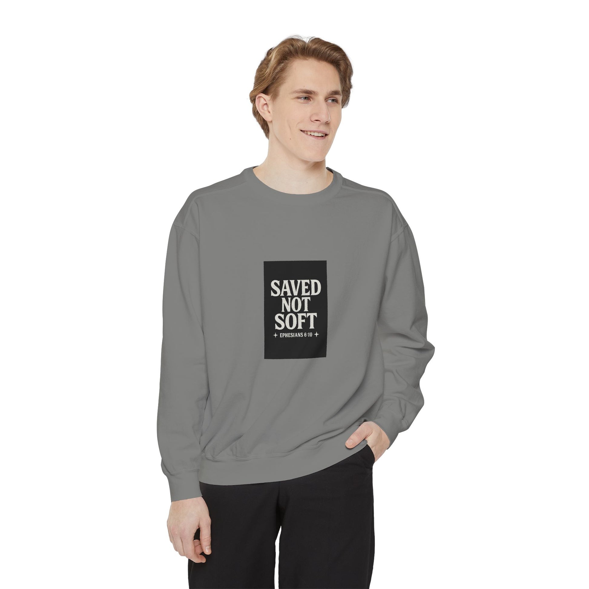‘Saved Not Soft’ Unisex Sweatshirt