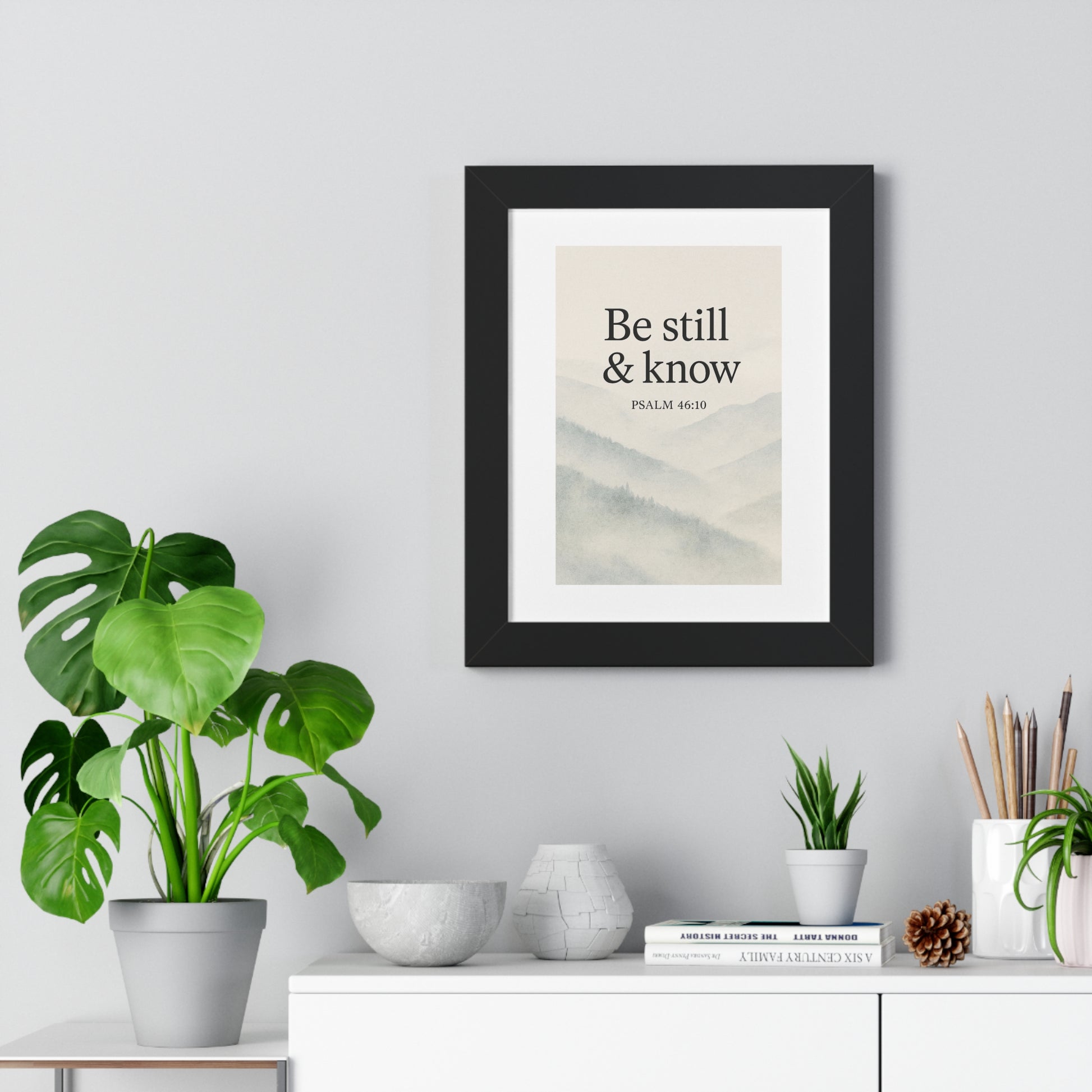 'Be Still & Know' Framed Wall Art
