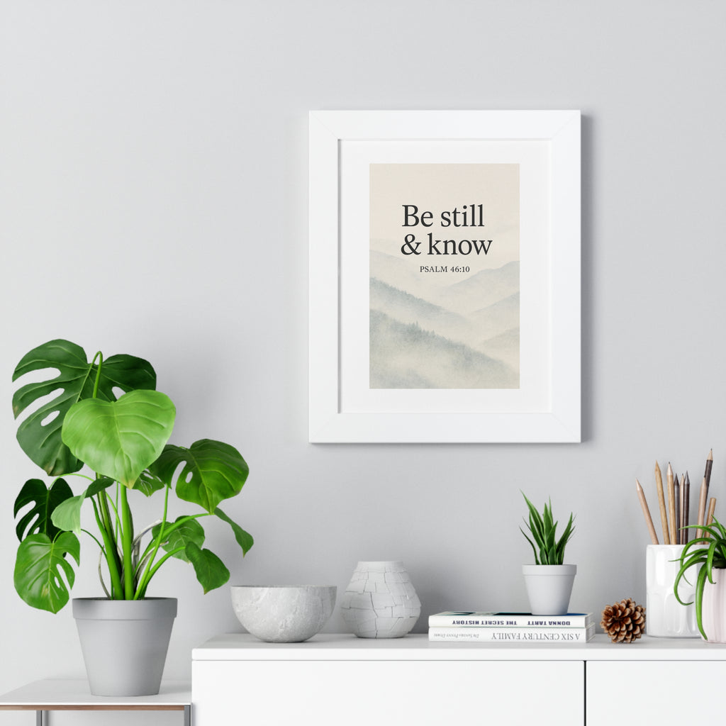 'Be Still & Know' Framed Wall Art