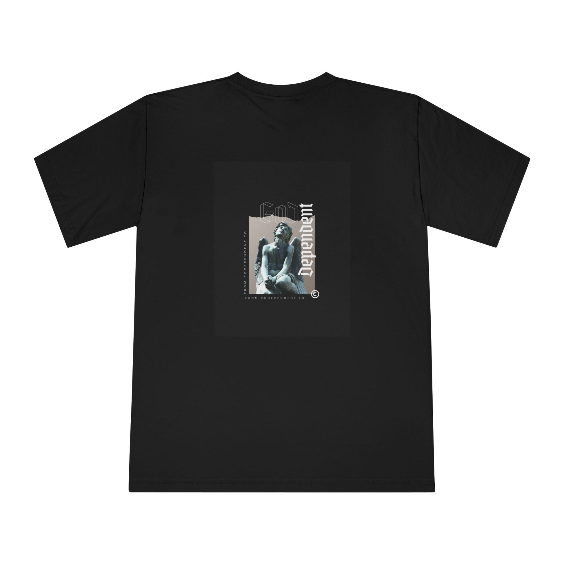 'Codependent/God Dependent' Unisex T-shirt