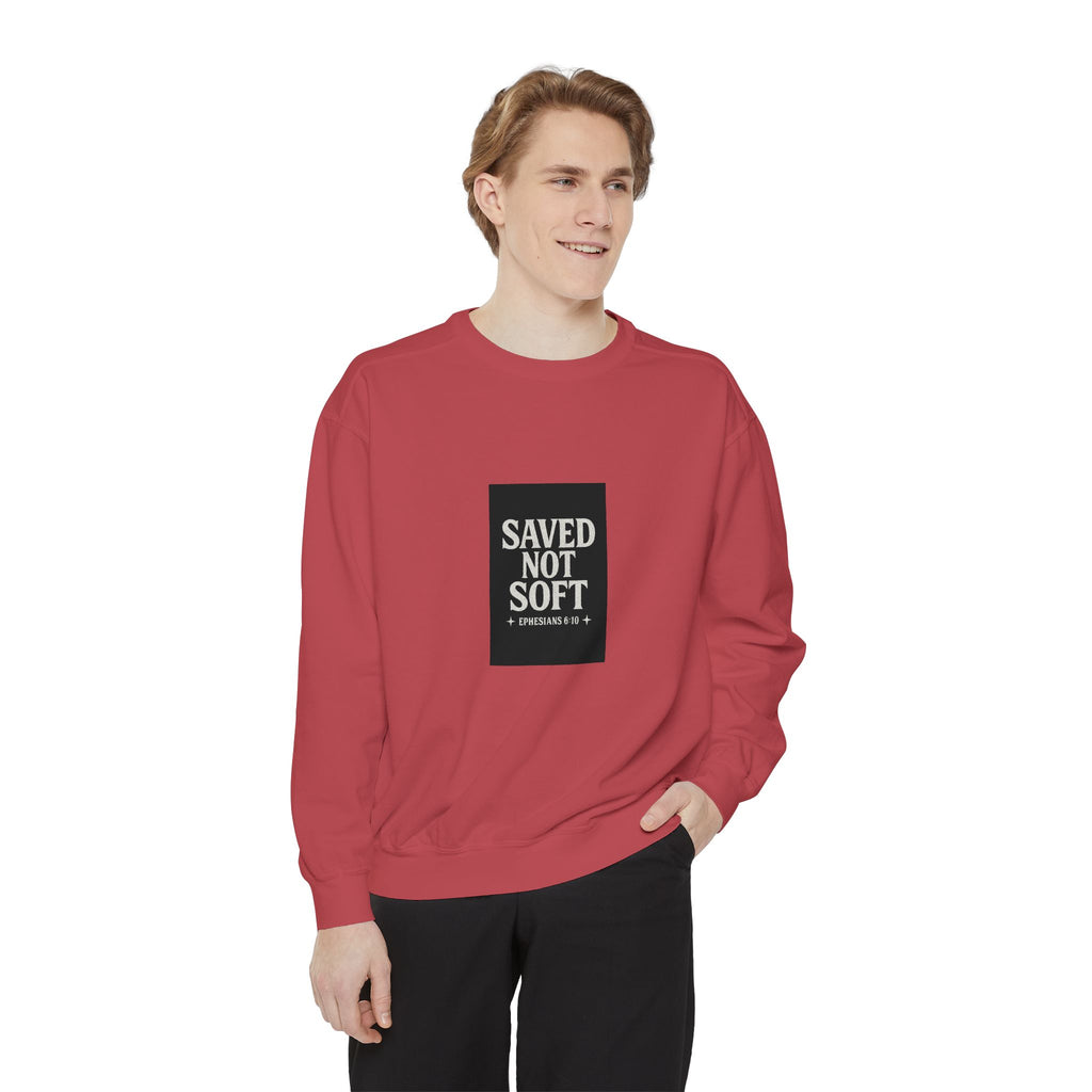 ‘Saved Not Soft’ Unisex Sweatshirt
