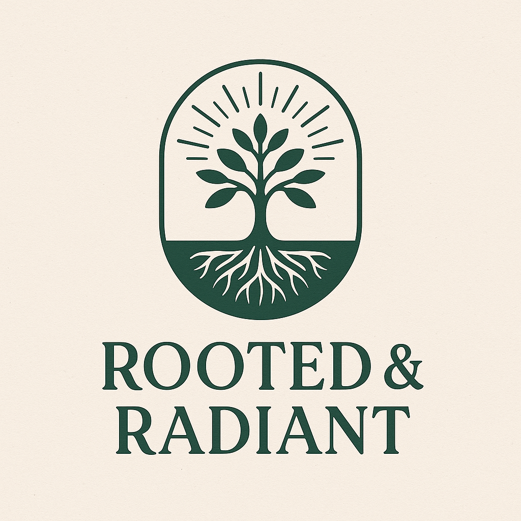 Rooted & Radiant